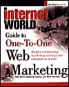 Internet World Guide to One-To-One Web Marketing - Cliff Allen, Deborah Kania, Beth Yaeckel