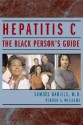 African American Guide to Hepatitis C - Samuel Daniel, Vernon A. Williams, Temima Markovits