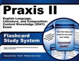 Praxis II English Language, Literature, and Composition: Content Knowledge (0041) Exam Flashcard Study System: Praxis II Test Practice Questions & Review for the Praxis II: Subject Assessments - Praxis II Exam Secrets Test Prep Team