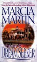 Dreamseeker - Marcia Martin