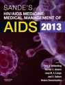 Sande's HIV/AIDS Medicine: Medical Management of AIDS 2013, 2e - Paul A. Volberding, Warner Greene, Joep M. a. Lange