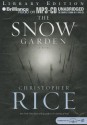 The Snow Garden - Christopher Rice, James Daniels