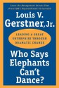 Who Says Elephants Can't Dance? (Audio) - Louis V. Gerstner Jr., Edward Herrmann