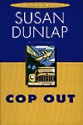 Cop Out (Jill Smith, #10) - Susan Dunlap