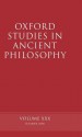 Oxford Studies in Ancient Philosophy: Volume XXX: Summer 2006 - David Sedley