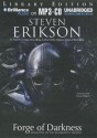 Forge of Darkness - Steven Erikson