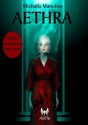 Aethra - Premio Aeon 2011 (eAvatar) (Italian Edition) - Michalis Manolios, Francesco Verso, De Luca, Antonio