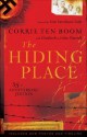 The Hiding Place - Corrie ten Boom, Elizabeth Sherrill, John Sherrill