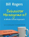 Behaviour Management: A Whole-School Approach - Bill Rogers