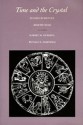 Time and the Crystal: Studies in Dante's Rime petrose - Robert M. Durling