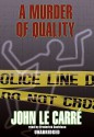 A Murder of Quality - John le Carré