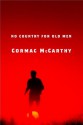 No Country for Old Men - Cormac McCarthy