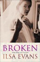 Broken - Ilsa Evans