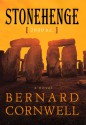 Stonehenge: 2000 B.C.--A Novel - Bernard Cornwell