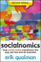 Socialnomics: How Social Media Transforms the Way We Live and Do Business - Erik Qualman