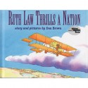 Ruth Law Thrills a Nation - Don Brown