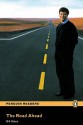 "The Road Ahead" Book/CD Pack: Level 3 (Penguin Readers (Graded Readers)) - Bill Gates