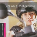 Girl on a Motorcycle - John Escott