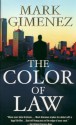 The Color of Law - Mark Gimenez