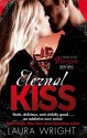 Eternal Kiss - Laura Wrigh