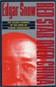 Red Star over China: The Classic Account of the Birth of Chinese Communism - Edgar Snow, John King Fairbank