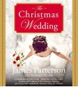The Christmas Wedding (Audio) - James Patterson, Susan McInearny, Richard DiLallo, Kathleen McInearny