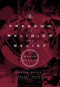 Freedom of Religion and Belief: A World Report - Kevin Boyle