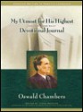 My Utmost for His Highest Journal - Oswald Chambers, James Reimann