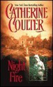 Night Fire - Catherine Coulter