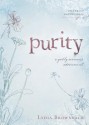 Purity: A Godly Woman's Adornment (On-the-Go Devotionals) - Lydia Brownback