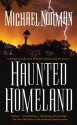 Haunted Homeland - Michael Norman