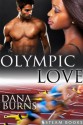 Olympic Love - A Sensual Interracial BWWM Erotic Romance Short Story from Steam Books - Dana Burns, Steam Books