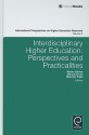 Interdisciplinary Higher Education: Perspectives and Practicalities - Martin Davies, Marcia Devlin, Malcolm Tight