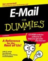 E-Mail for Dummies - John R. Levine, Margaret Levine Young, Carol Baroudi