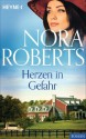 Herzen in Gefahr (German Edition) - Nora Roberts