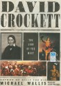 David Crockett: The Lion of the West - Michael Wallis, John Pruden