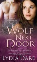 The Wolf Next Door (Westfield brothers, #3) - Lydia Dare