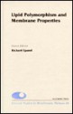 Lipid Polymorphism and Membrane Properties - Richard Epand, Douglas M. Fambrough, Dale J. Benos