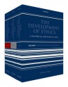 The Development of Ethics: Three volume set: 1-3 - Terence Irwin