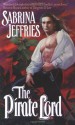 The Pirate Lord - Sabrina Jeffries, Deborah Martin