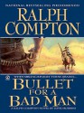 Bullet for A Bad Man - Ralph Compton