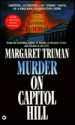 Murder on Capitol Hill - Margaret Truman