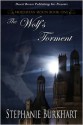 The Wolf's Torment - Stephanie Burkhart