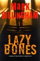 Lazybones - Mark Billingham