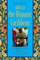 Music in the Hispanic Caribbean: Experiencing Music, Expressing Culture (Global Music) - Robin Moore, Bonnie Wade, Patricia Campbell