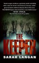 The Keeper - Sarah Langan