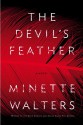 The Devil's Feather - Minette Walters