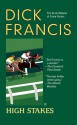 High Stakes - Dick Francis