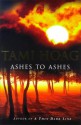 Ashes to Ashes - Tami Hoag