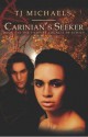 Carinian's Seeker - T.J. Michaels